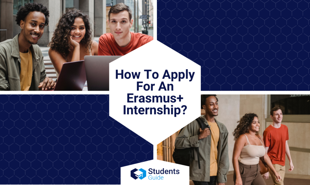 How To Apply For An Erasmus Internship Babes Guide