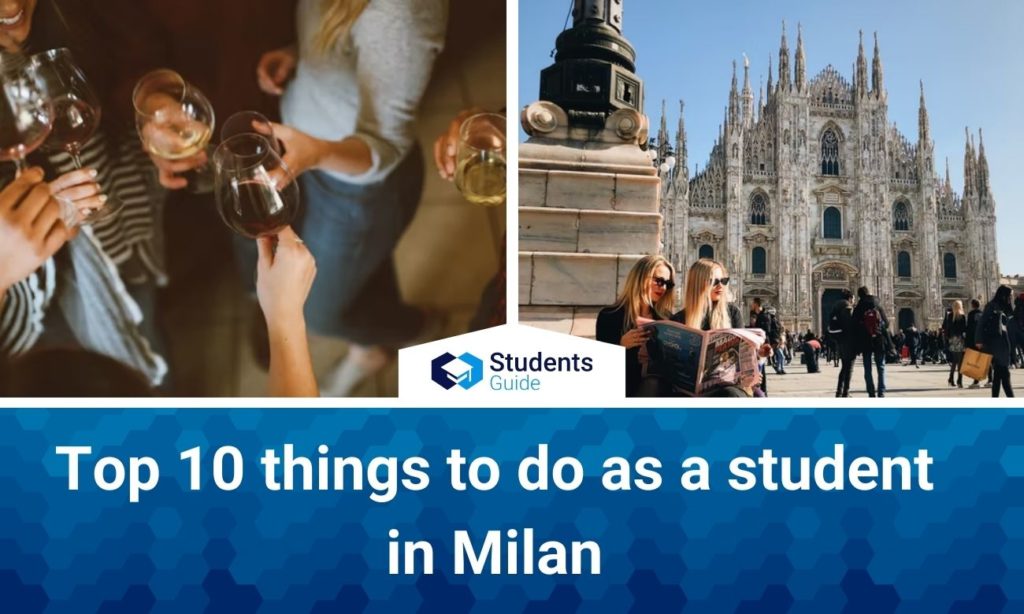 Top 10 things to do as a student in Milan