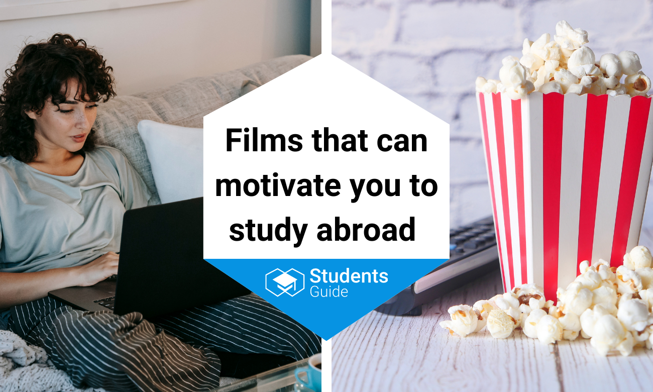 Films that can motivate you to study abroad