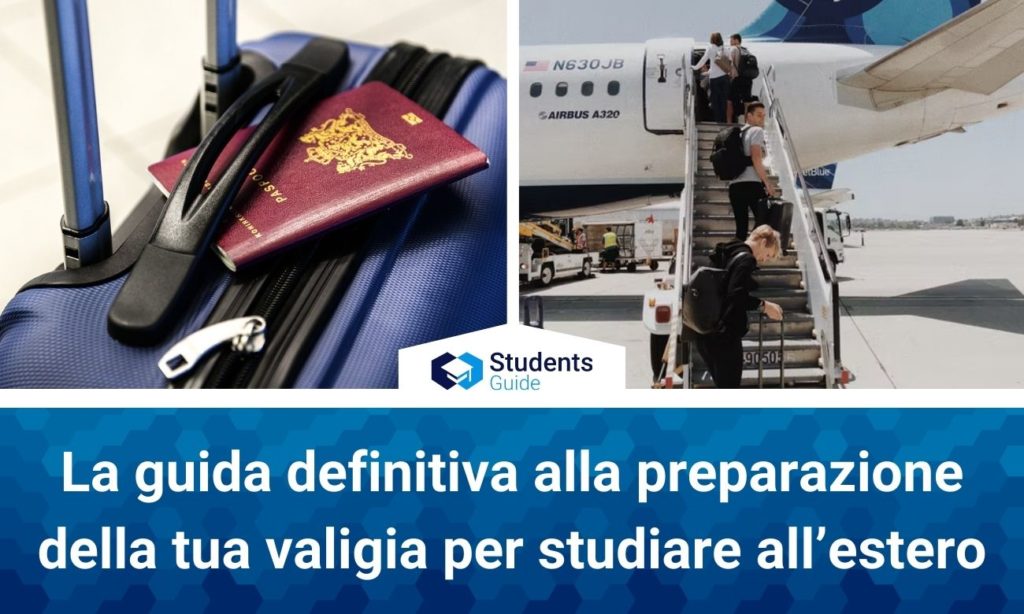 La guida definitiva alla preparazione della tua valigia per studiare all’estero