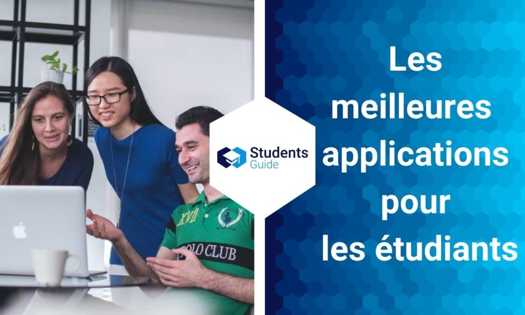 Les meilleures applications pour les étudiants