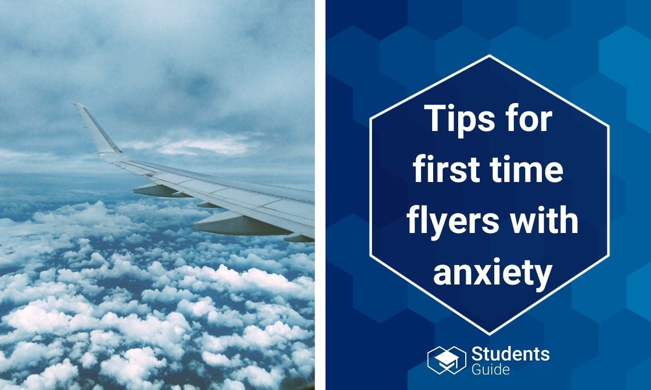 First-time flyers: how to be prepared and fight against anxiety