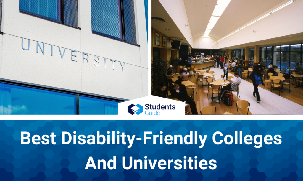 Best Disability-Friendly Colleges And Universities