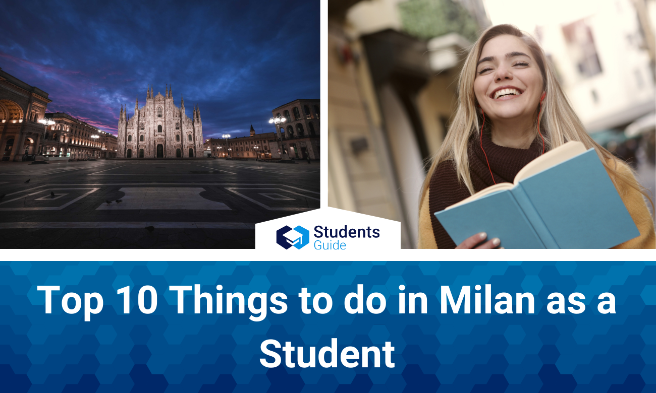 Top 10 things to do as a student in Milan