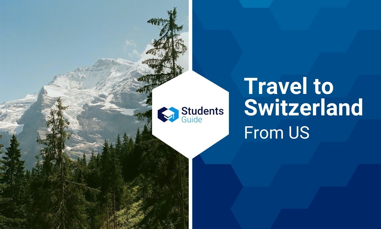 Travel to Switzerland From US
